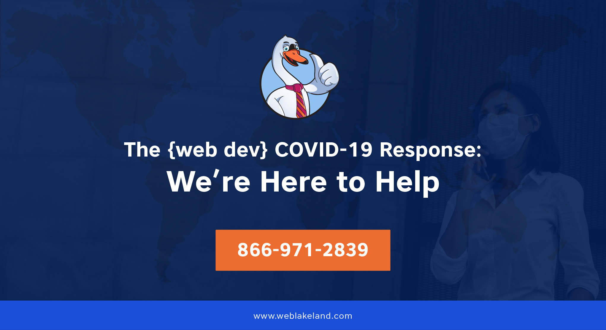 The Web Lakeland COVID-19 Response We’re Here to Help